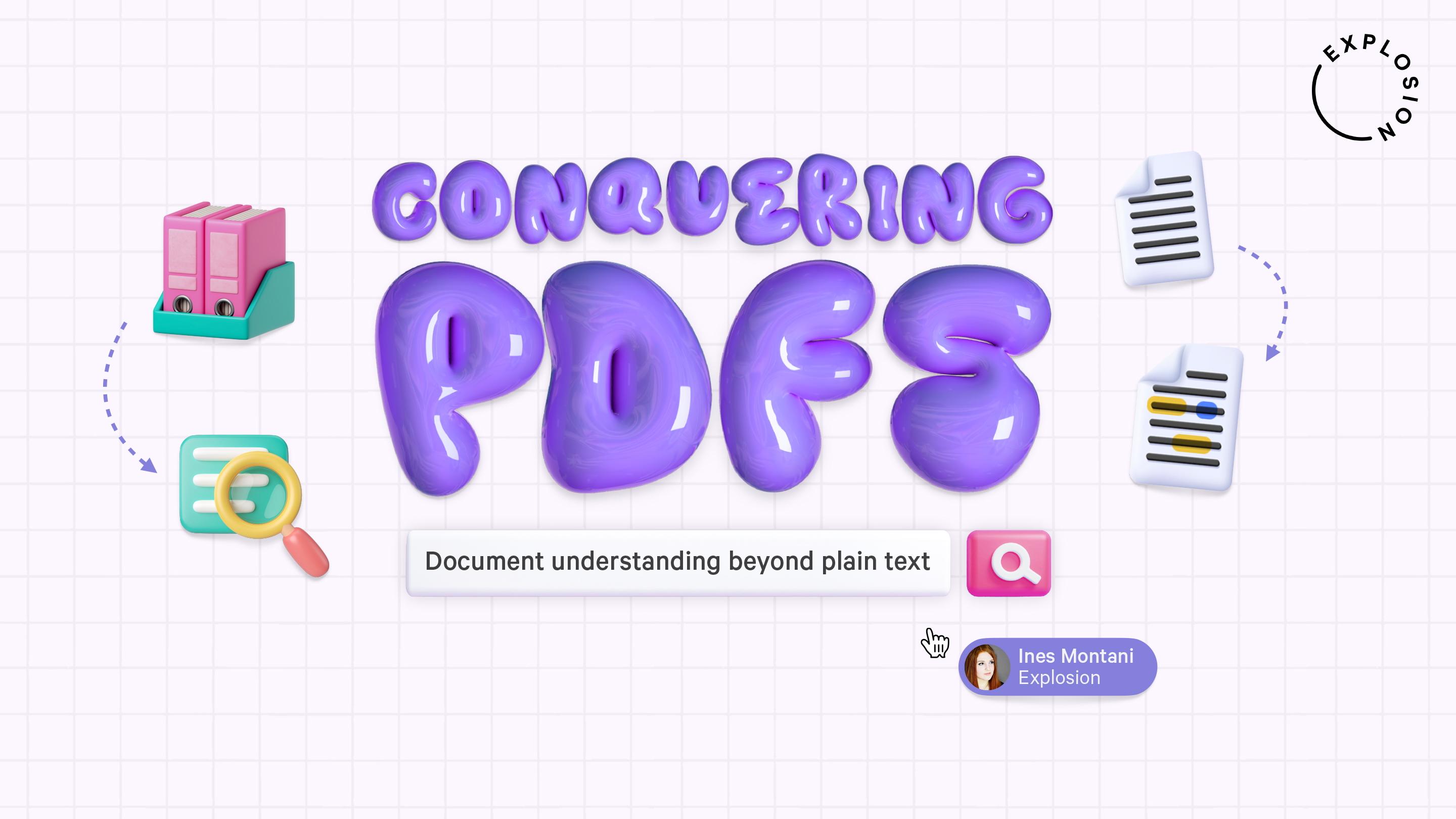Conquering PDFs: document understanding beyond plain text